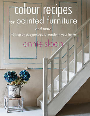 Colour Recipes for Painted Furniture and More